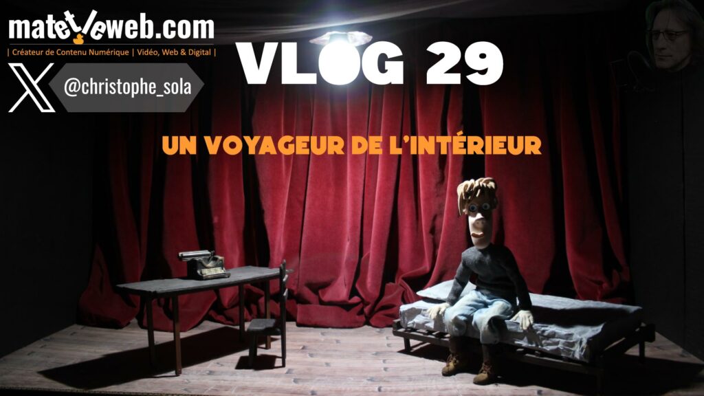 VLOG 29 | Un voyageur de l’intérieur