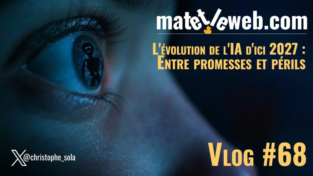 IA 2027 : Progrès fulgurants ou menace imminente ? | Vlog 68