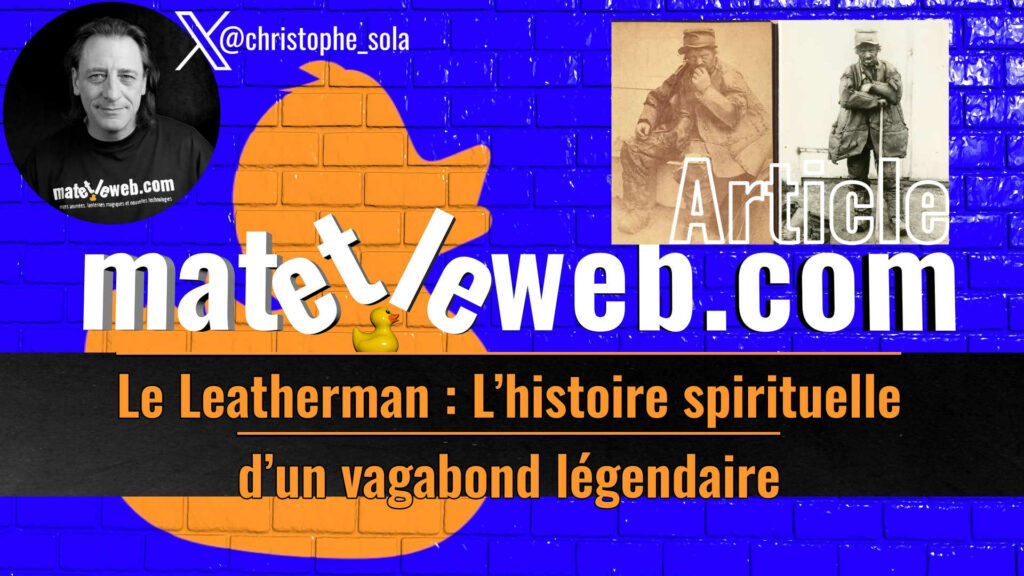 Le Leatherman : L’histoire spirituelle d’un vagabond légendaire