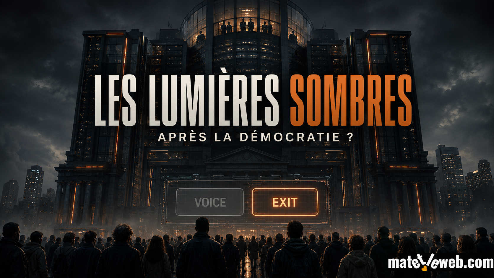 Lumières sombres : la démocratie après le peuple ?